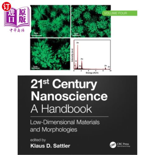 海外直订21st Century Nanoscience - A Handbook: Low-Dimensional Materials and Morphologie 21世纪纳米科学-手册:低维材