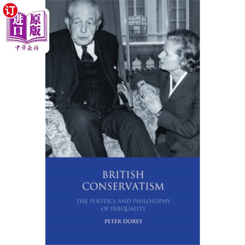 海外直订British Conservatism 英国的保守主义