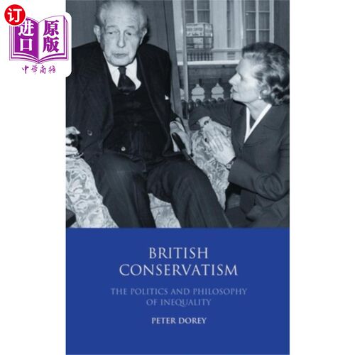 海外直订British Conservatism 英国的保守主义
