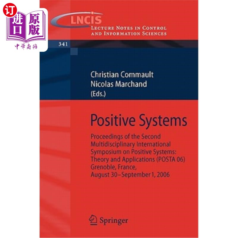 海外直订Positive Systems: Proceedings of the Second Multidisciplinary International Symp 正系统:第二届正系统:理论与