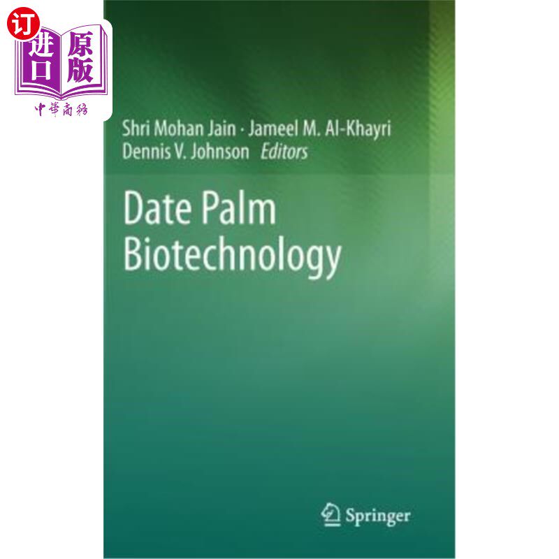 海外直订Date Palm Biotechnology 椰枣生物技术
