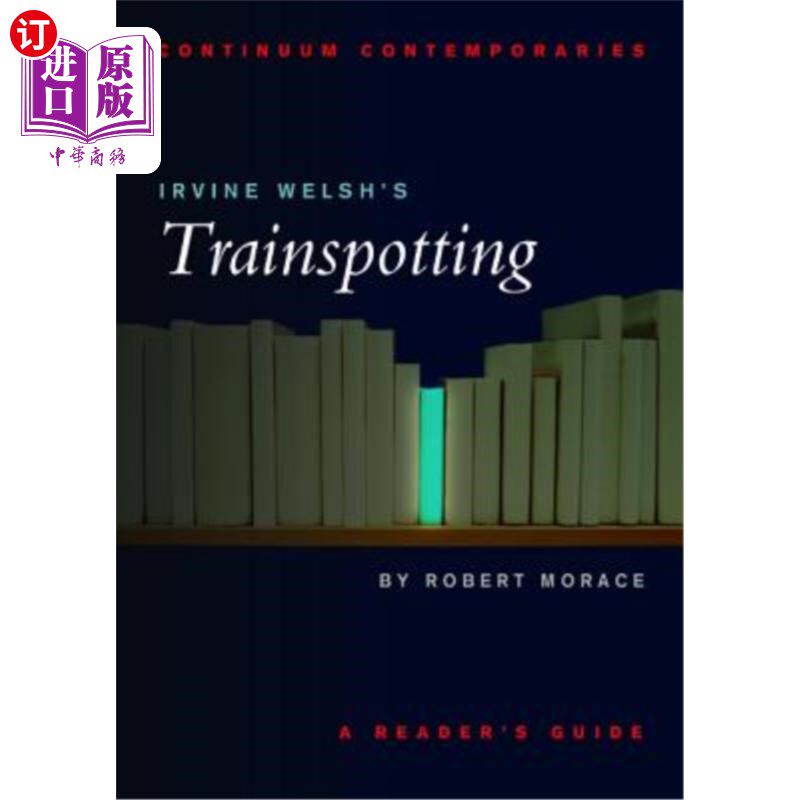 海外直订irvine welshs trainspotting 欧文·威尔士火车站