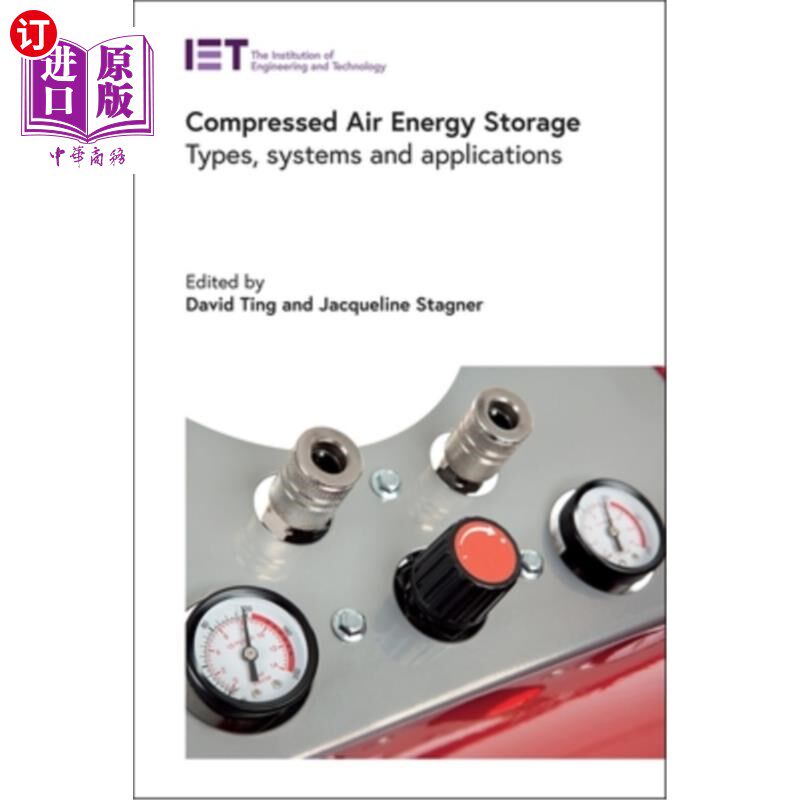 海外直订Compressed Air Energy Storage: Types, Systems and Applications 压缩空气储能:类型，系统和应用