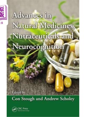 海外直订医药图书Advances in Natural Medicines, Nutraceuticals and Neurocognition 天然药物、营养药品与神经认知研究进