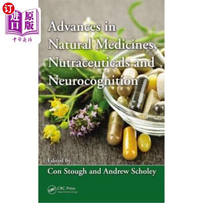 海外直订医药图书Advances in Natural Medicines, Nutraceuticals and Neurocognition 天然药物、营养药品与神经认知研究进