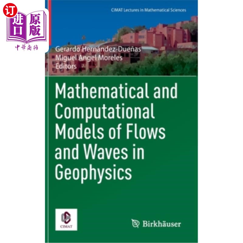 海外直订Mathematical and Computational Models of Flows and Waves in Geophysics 地球物理中流动和波动的数学和计算模型