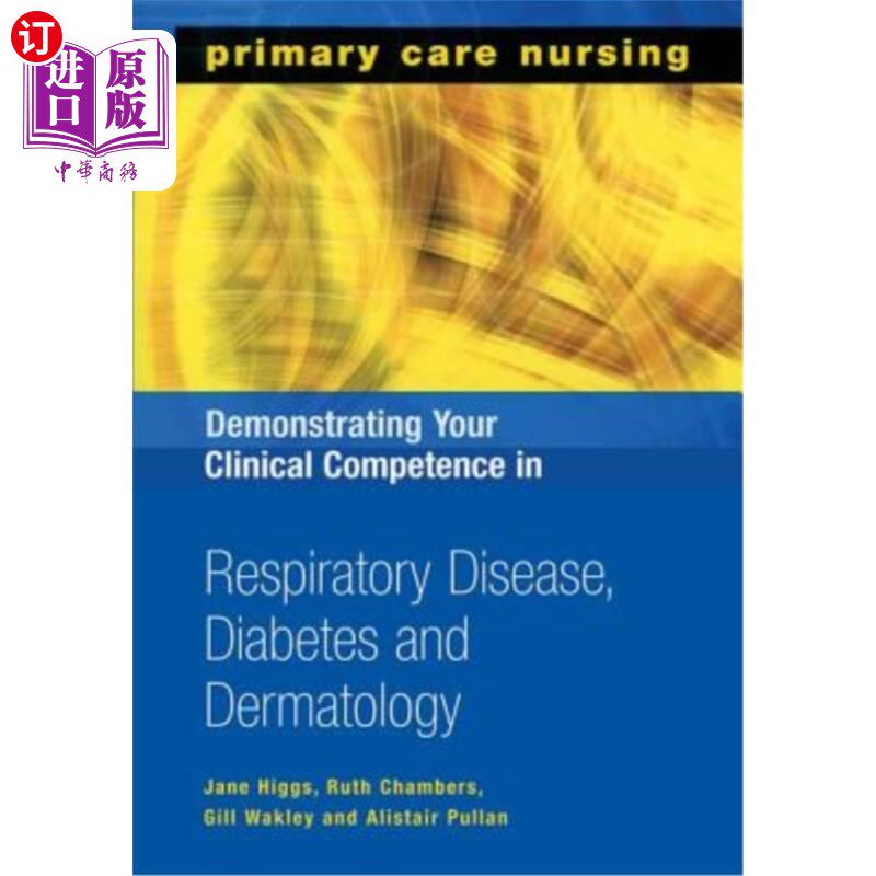 海外直订医药图书Demonstrating Your Clinical Competence in Respiratory Disease, Diabetes and Derm 展示您在呼吸系统疾