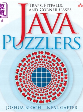 Java解惑 英文原版 Java Puzzlers Traps Pitfalls and Corner Cases Pearson 编程 计算机 软件开发 Joshua Bloch【中商原版