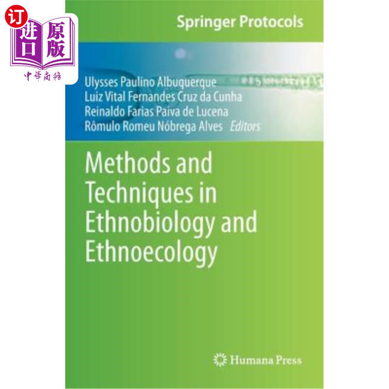 海外直订Methods and Techniques in Ethnobiology and Ethnoecology 民族植物学和民族生态学的方法和技术