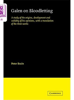海外直订医药图书Galen on Bloodletting: A Study of the Origins, Development and Validity of His O 关于放血的盖伦：关