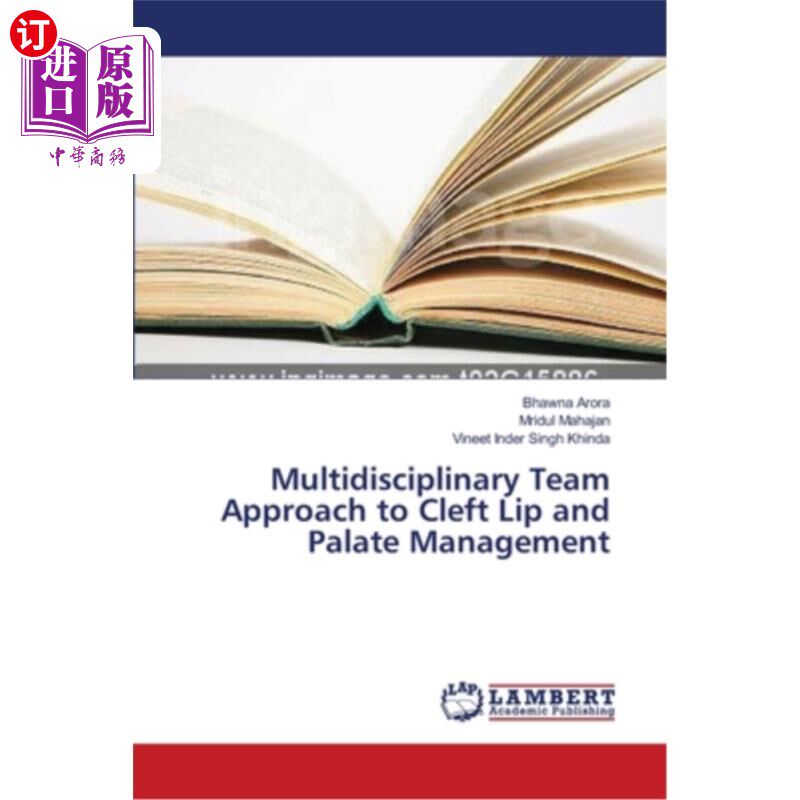 海外直订医药图书Multidisciplinary Team Approach to Cleft Lip and Palate Management 唇腭裂治疗的多学科团队方法