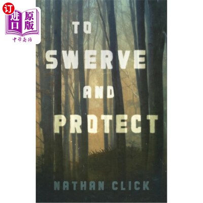 海外直订To Swerve and Protect 转向和保护