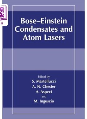 海外直订Bose-Einstein Condensates and Atom Lasers 玻色-爱因斯坦凝聚体与原子激光器