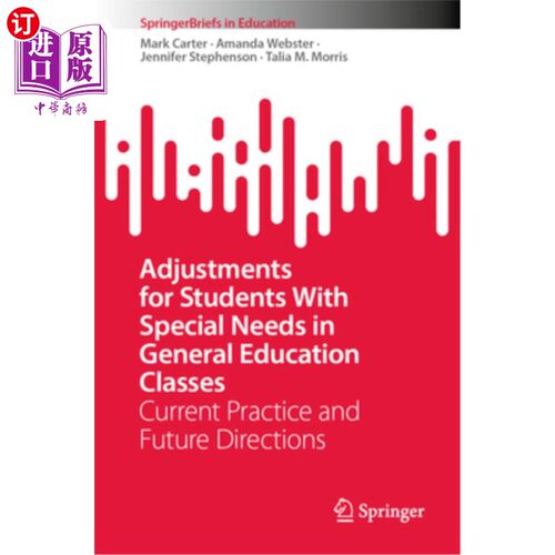 海外直订Adjustments for Students with Special Needs in General Education Classes: Curren 通识教育课堂对特殊需要学生