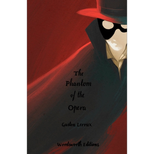 预售 经典小说收藏版系列 歌剧魅影 Wordsworth Collectors Phantom of the Opera 英文原版 加斯东 勒鲁 Gaston Leroux【中商原版