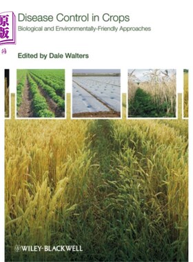 海外直订Disease Control in Crops - Biological and Enviro... 作物病害控制——生物和环境友好型方法