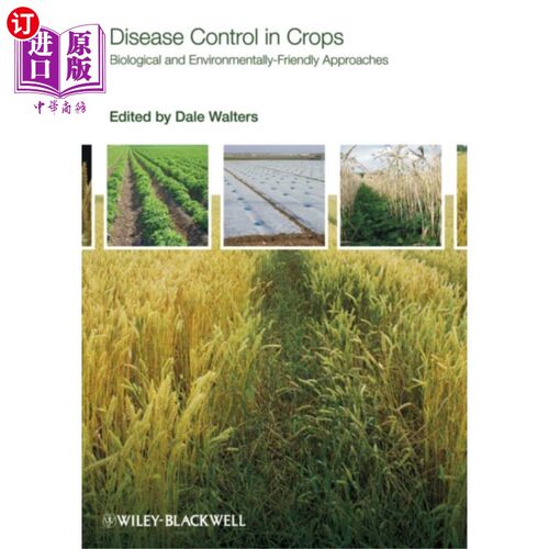 海外直订Disease Control in Crops - Biological and Enviro... 作物病害控制——生物和环境友好型方法