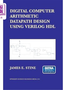 海外直订Digital Computer Arithmetic Datapath Design Using Verilog Hdl 基于Verilog Hdl的数字计算机算法数据通路设计
