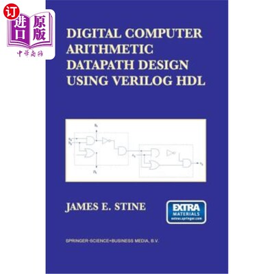 海外直订Digital Computer Arithmetic Datapath Design Using Verilog Hdl 基于Verilog Hdl的数字计算机算法数据通路设计