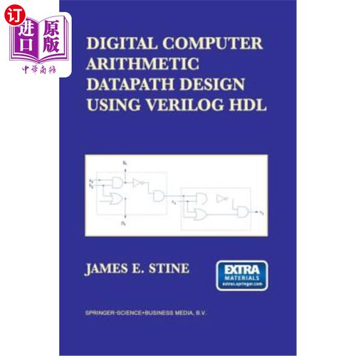 海外直订Digital Computer Arithmetic Datapath Design Using Verilog Hdl 基于Verilog Hdl的数字计算机算法数据通路设计