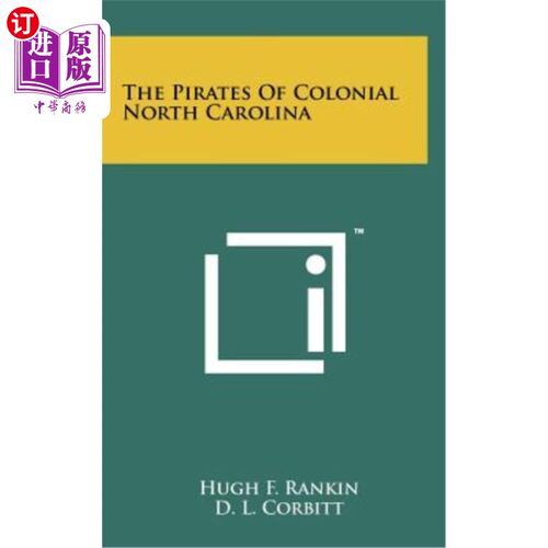 海外直订The Pirates of Colonial North Carolina 北卡罗来纳殖民地的海盗