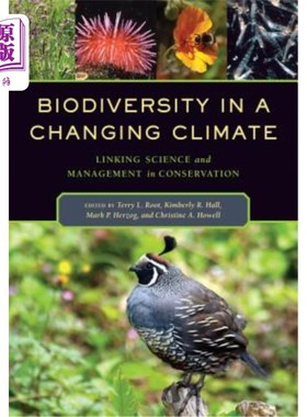 海外直订Biodiversity in a Changing Climate: Linking Science and Management in Conservati 气候变化中的生物多样性:将