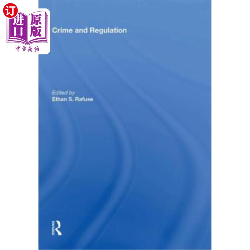 海外直订Crime and Regulation 罪行与规管
