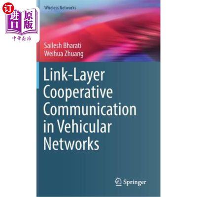 海外直订Link-Layer Cooperative Communication in Vehicular Networks 车用中的链路层协同通信