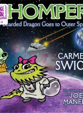 海外直订Chomper My Bearded Dragon Goes to Outer Space 我的大胡子龙去了外太空