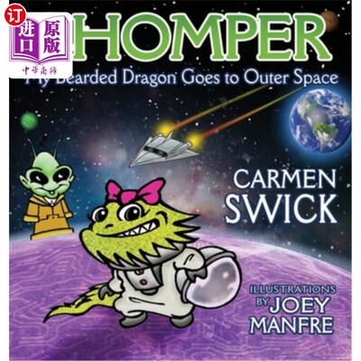 海外直订Chomper My Bearded Dragon Goes to Outer Space 我的大胡子龙去了外太空