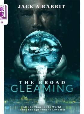 海外直订The Broad Gleaming: Basic Edition (no artwork) The Broad shining:基础版(无插图)