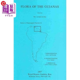 海外直订Flora of the Guianas. Series A: Phanerogams Fasc... 圭亚那的植物群。A系列:Phanerogams第24卷