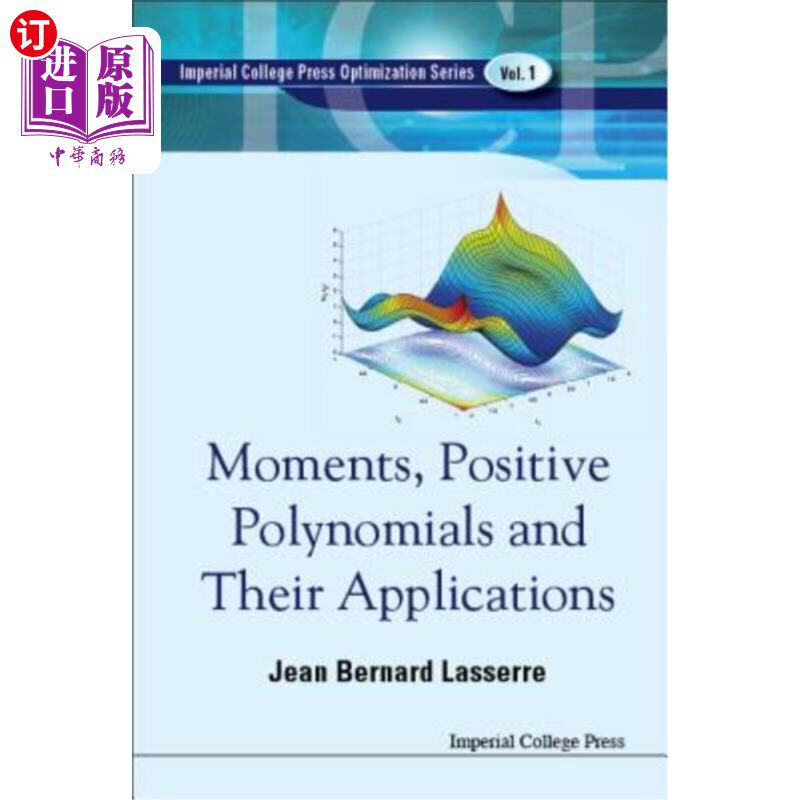 海外直订Moments, Positive Polynomials and Their Applications 矩、正多项式及其应用