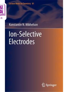 海外直订Ion-Selective Electrodes 离子选择电极