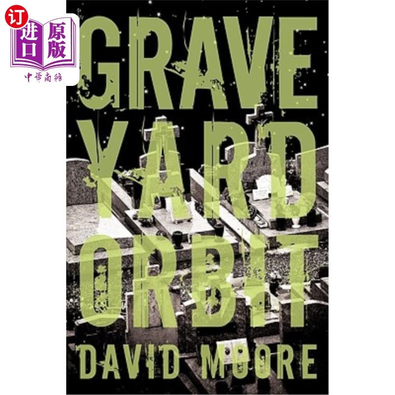 海外直订graveyard orbit 墓地轨道