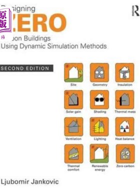 海外直订Designing Zero Carbon Buildings Using Dynamic Si... 用动态模拟方法设计零碳建筑