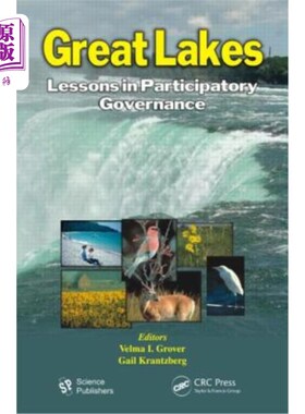 海外直订Great Lakes: Lessons in Participatory Governance 五大湖:参与式治理的经验教训