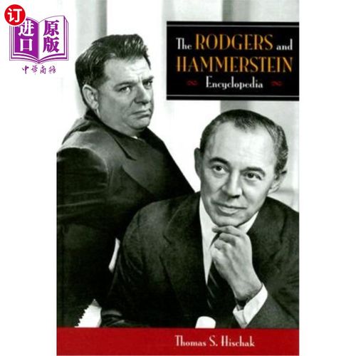 海外直订The Rodgers and Hammerstein Encyclopedia 罗杰斯和汉默斯坦百科全书