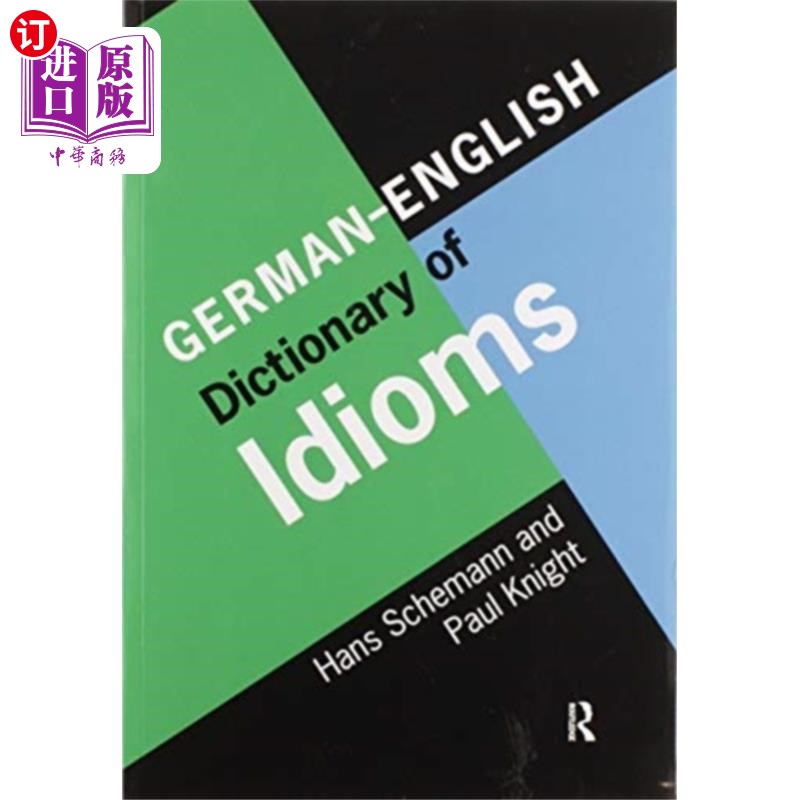 海外直订German/English Dictionary of Idioms 德英习语词典