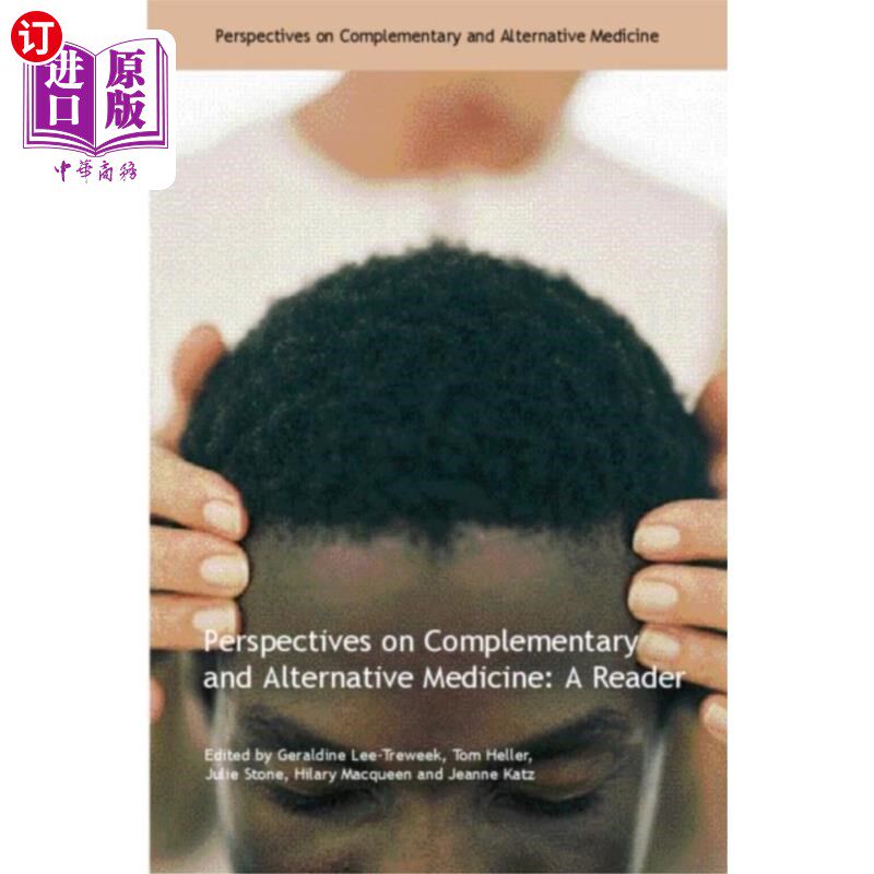 海外直订医药图书Perspectives on Complementary and Alternative Me... 补充和替代医学的观点:读本