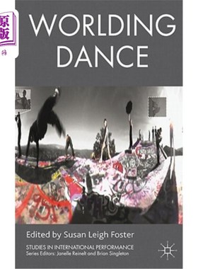 海外直订Worlding Dance 世界舞蹈
