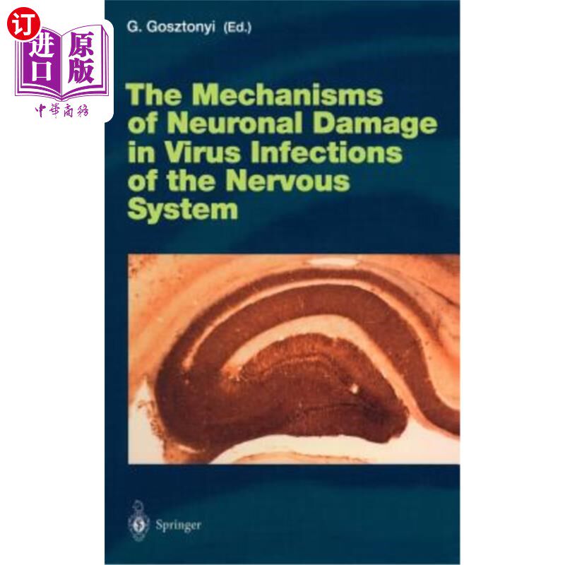 海外直订医药图书The Mechanisms of Neuronal Damage in Virus Infections of the Nervous System 神经系统病毒感染中神经