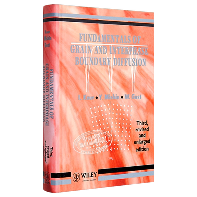 Fundamentals  of Grain & Interphase Boundary Diffusion 英文原版 晶粒与界面扩散的基本原理 Inderjeet Kaur【中商原版】