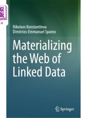 海外直订Materializing the Web of Linked Data 物化链接数据