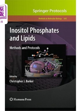 海外直订Inositol Phosphates and Lipids: Methods and Protocols 肌醇磷酸盐和脂类:方法和方案