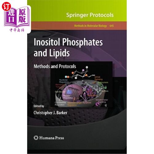 海外直订Inositol Phosphates and Lipids: Methods and Protocols 肌醇磷酸盐和脂类:方法和方案