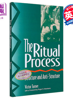 预售 仪式过程 结构与反结构 The Ritual Process Structure and Anti Structure 英文原版 Victor Turner 共同体 象征【中商原版?