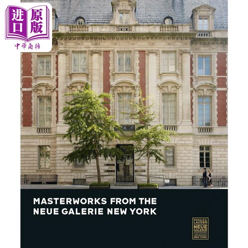 现货 Masterworks from the Neue Galerie New York 进口艺术 纽约新画廊的大师作品【中商原版】
