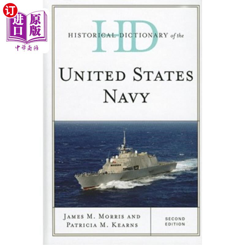 海外直订Historical Dictionary of the United States Navy 美国海军的历史词典》,第二版