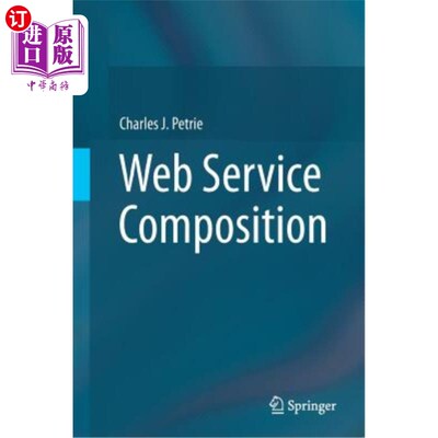 海外直订Web Service Composition Web服务组合